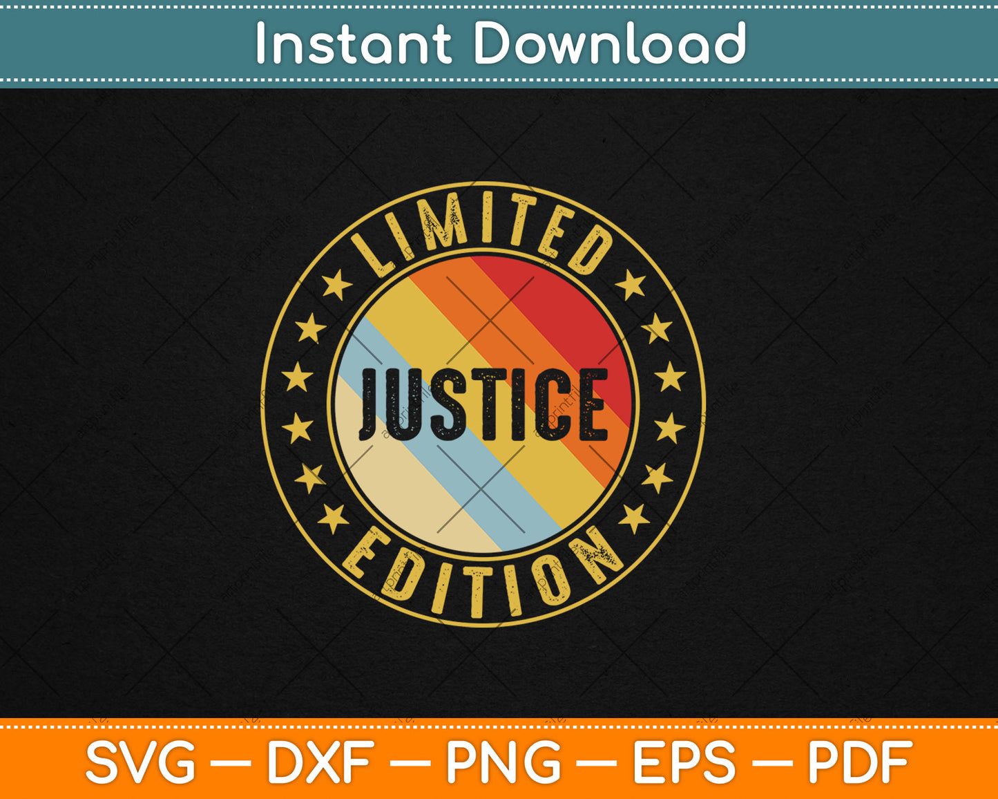 Limited Justice Edition Vintage Svg Digital Cutting File