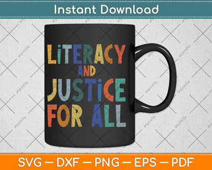 Literacy And Justice For All Protect Libraries Banned Books Svg Digital Cutting File