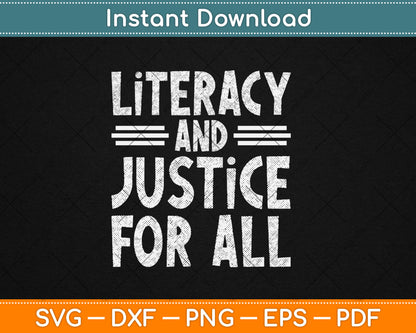 Literacy And Justice For All Protect Libraries Svg Digital Cutting File