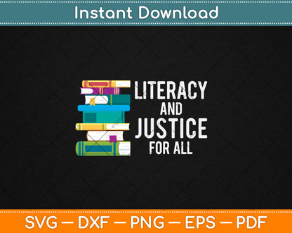 Literacy And Justice For All Reading Teacher Svg Digital Cutting File