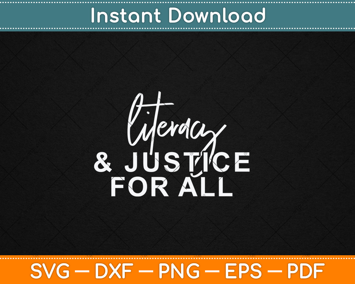 Literacy And Justice For All Svg Digital Cutting File
