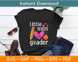 Little Miss 1st Grader First Day Of Hello First Grade Girls Svg Digital Cutting File