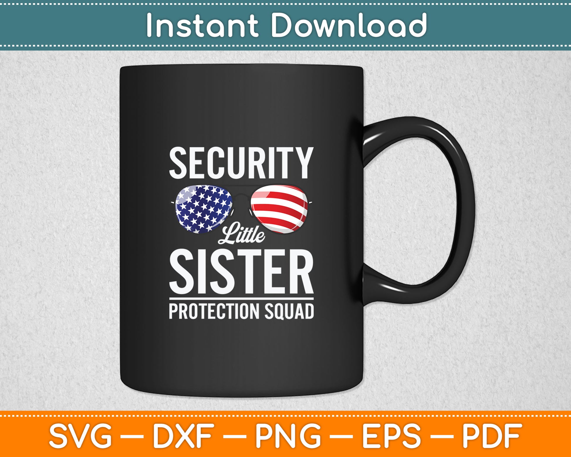 Little Sister Protection Squad Funny Big Brother Security Svg Digital Cutting File