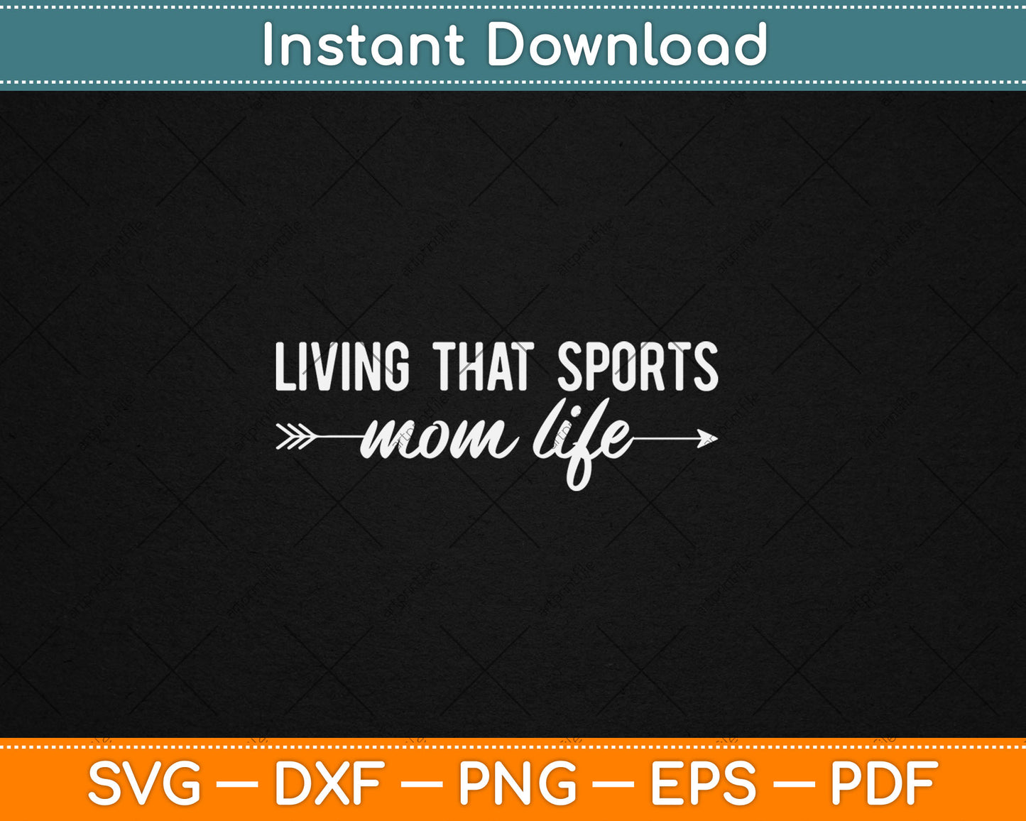 Living That Sports Mom Life Mothers Day Svg Digital Cutting File