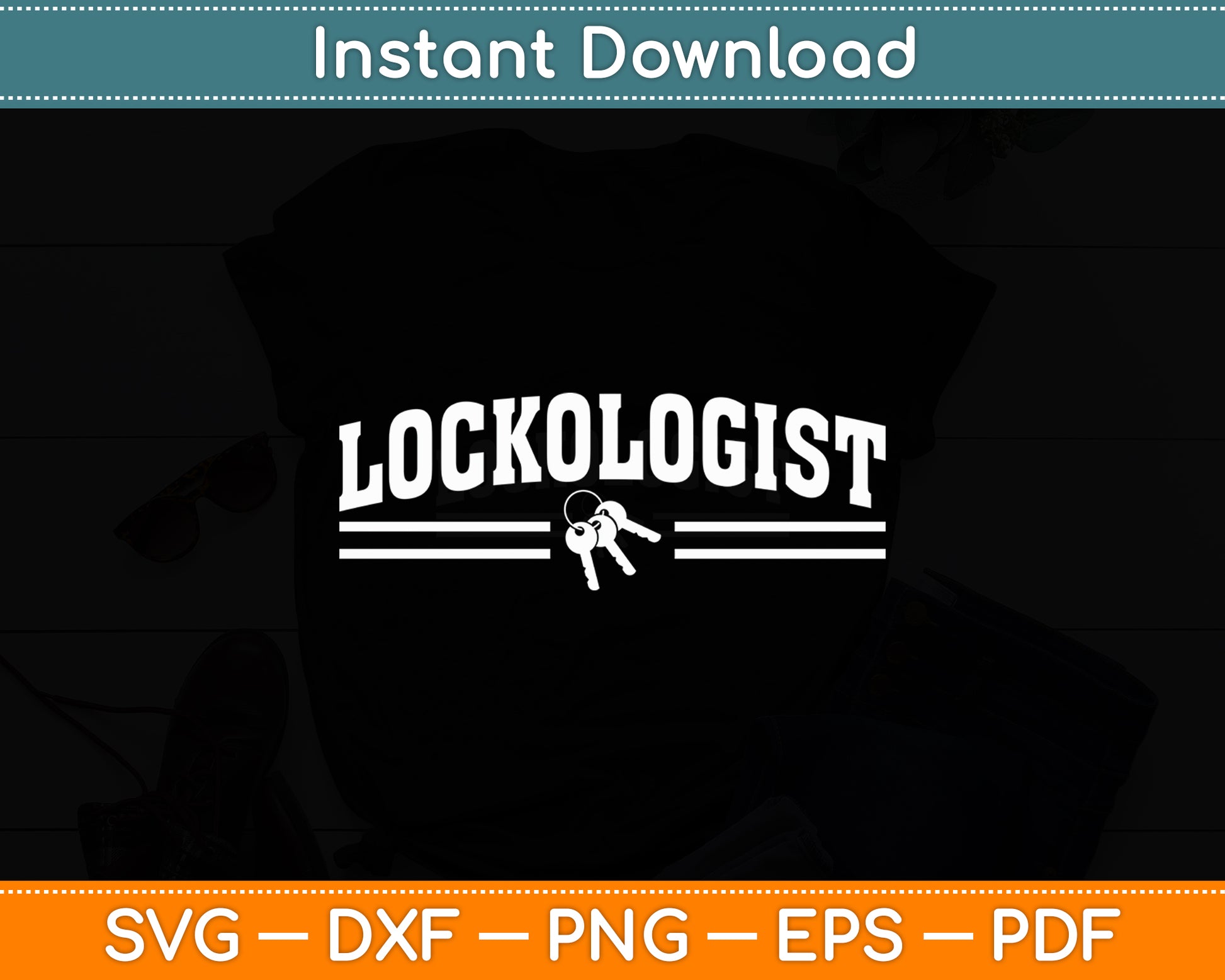 Lockologist I Locksmith Picking Svg Digital Cutting File