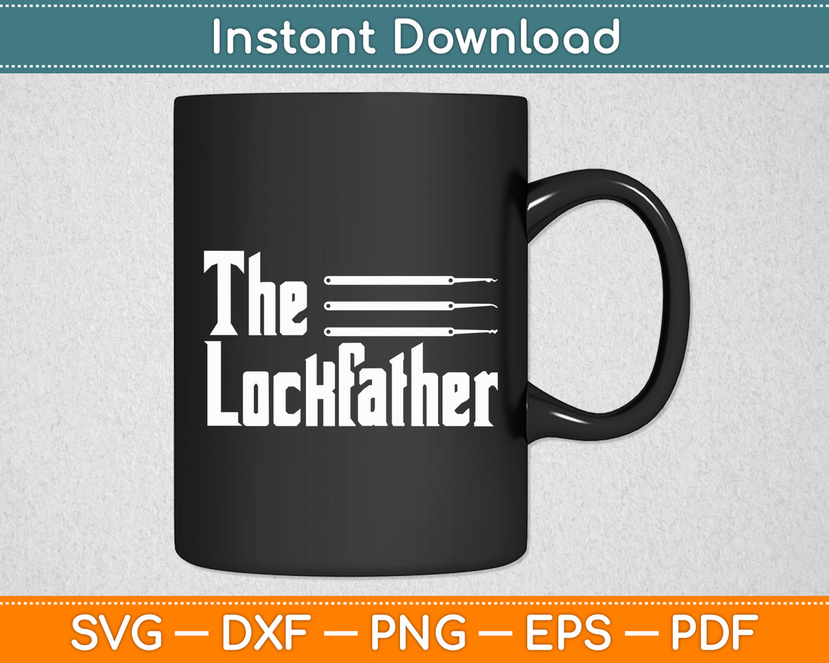 Locksmith - Lockfather Father's Day Svg Digital Cutting File