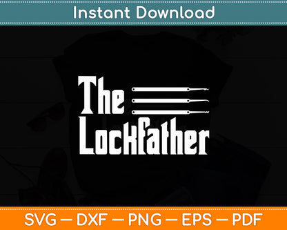 Locksmith - Lockfather Father's Day Svg Digital Cutting File