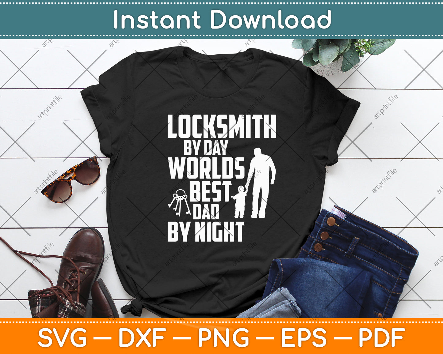 Locksmith By Day Worlds Best Dad By Night Svg Digital Cutting File
