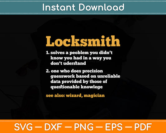 Locksmith Definition Job Title Profession Distressed Svg Digital Cutting File