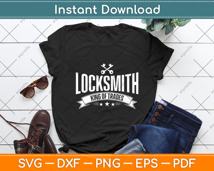 Locksmith King of Trades Key and Lock Picker Funny Svg Digital Cutting File