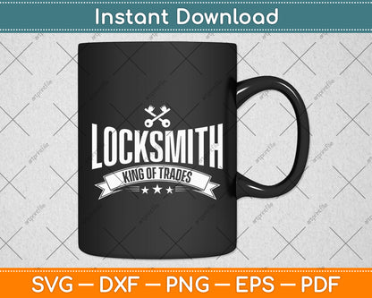 Locksmith King of Trades Key and Lock Picker Funny Svg Digital Cutting File