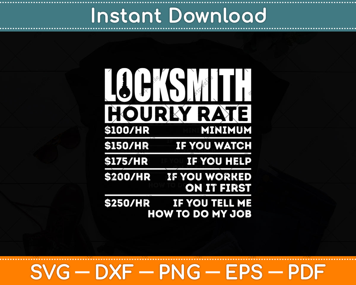 Locksmith Hourly Rates Funny Lock Picker Labor Worker Svg Digital Cutting File