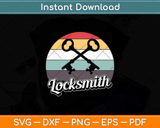 Locksmith Locksmithing Retro Vintage Classic Svg Digital Cutting File