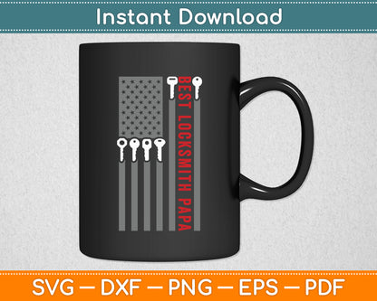 Locksmith Papa American Flag Locksmith Lock Pick Key Svg Digital Cutting File