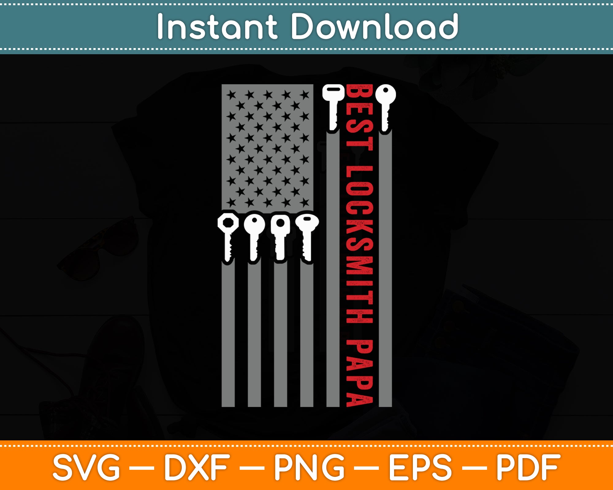 Locksmith Papa American Flag Locksmith Lock Pick Key Svg Cutting File ...