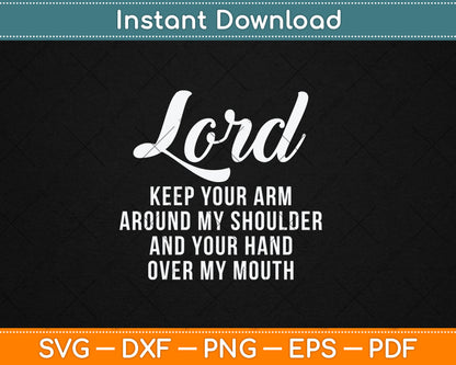 Lord Arm Shoulder Hand Mouth God Jesus Prayer Christian Svg Digital Cutting File