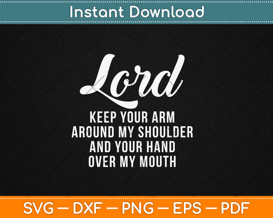 Lord Arm Shoulder Hand Mouth God Jesus Prayer Christian Svg Digital Cutting File