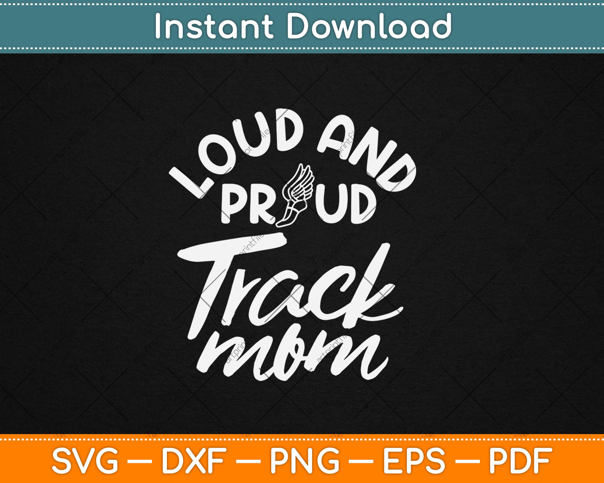 Loud And Proud Track Mom Runner Track And Field Cute Funny Svg Digital Cutting File