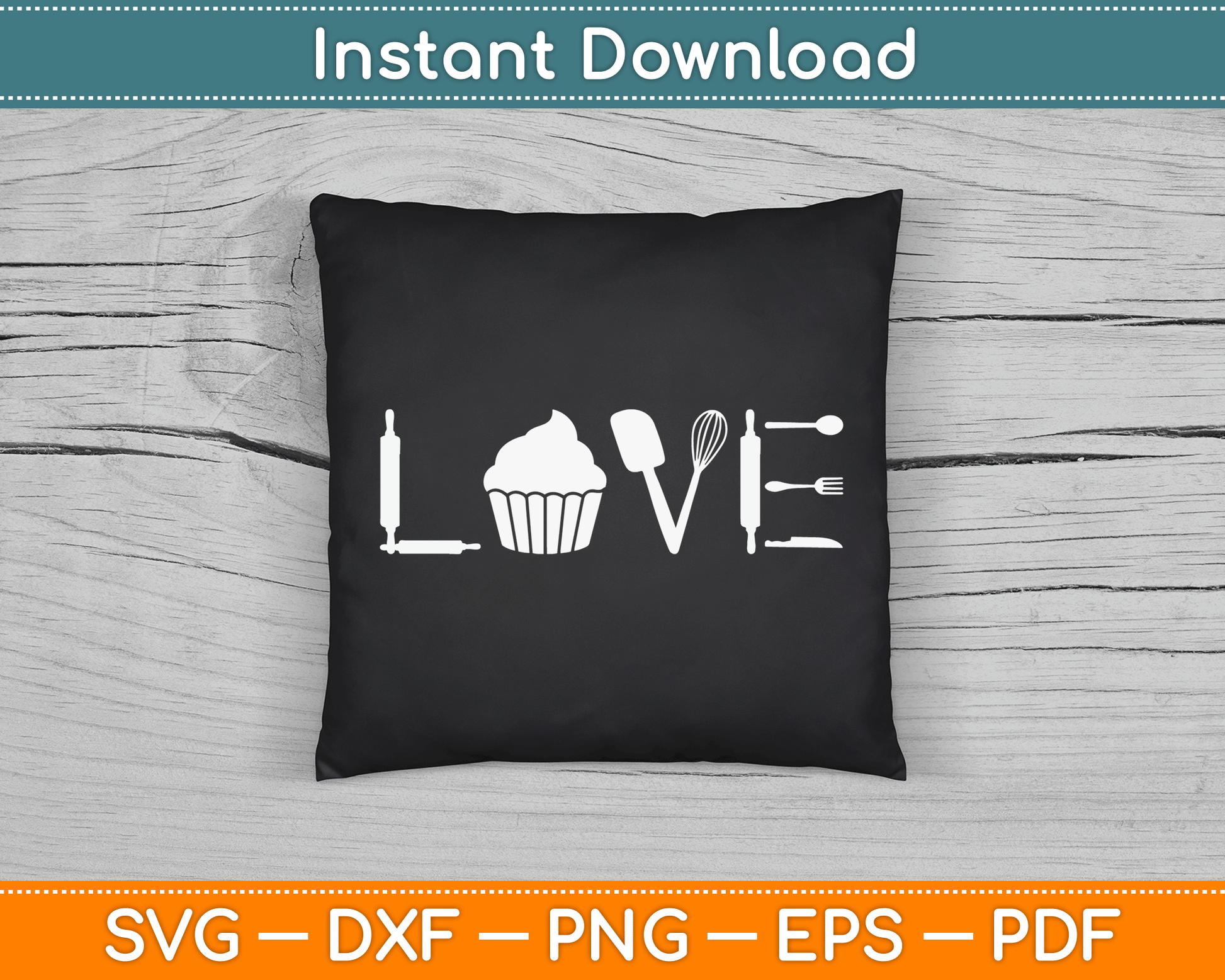 Love - Funny Cupcake Baker Pastry Baking Gift SVG Digital Cutting File