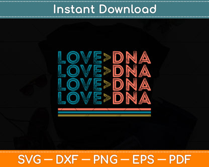 Love Greater DNA Vintage Distressed Svg Digital Cutting File