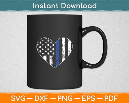 Love Our Police Officer US Flag Heart Thin Blue Line Svg Digital Cutting File