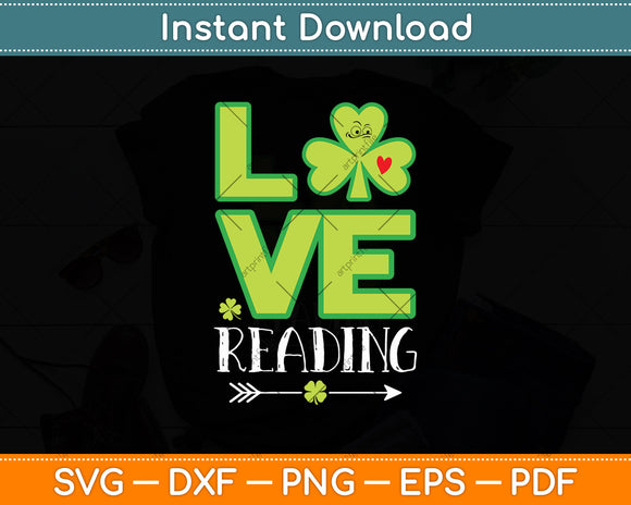 Love Reading Funny St Patricks Day Svg Digital Cutting File