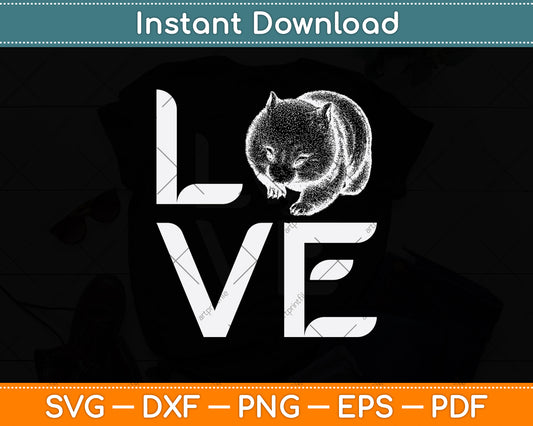 Love Wombats Svg Png Dxf Digital Cutting File