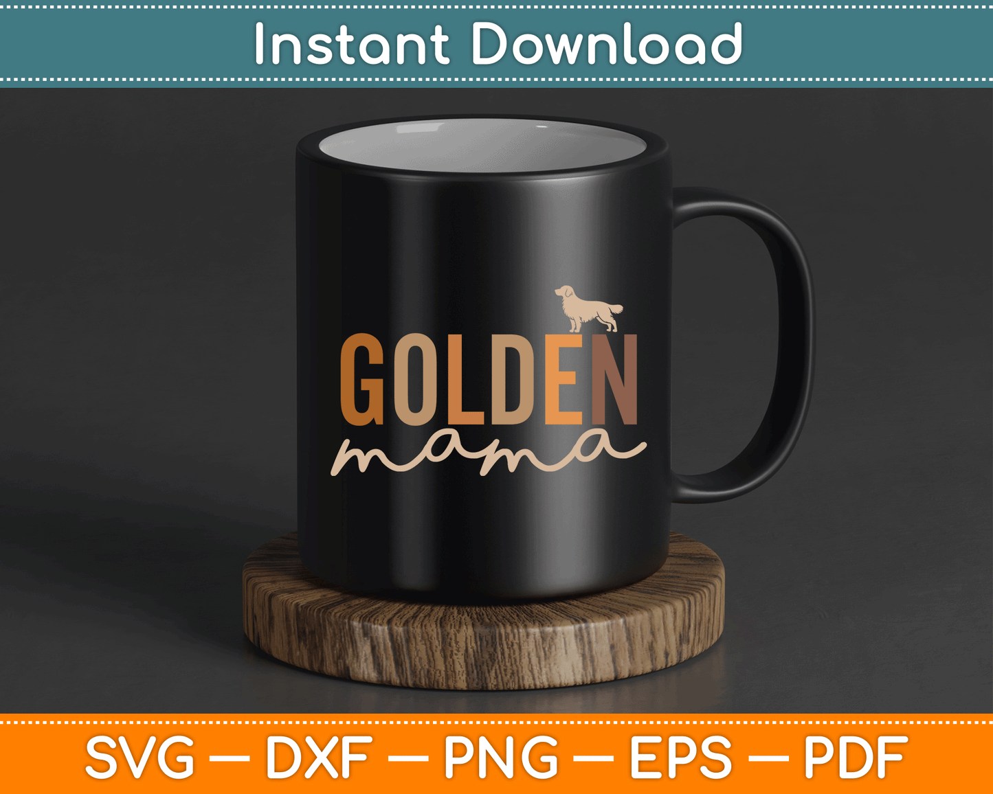 Lovelypod Golden Retriever Lover Gifts Dog Mama SVG Digital Cutting File