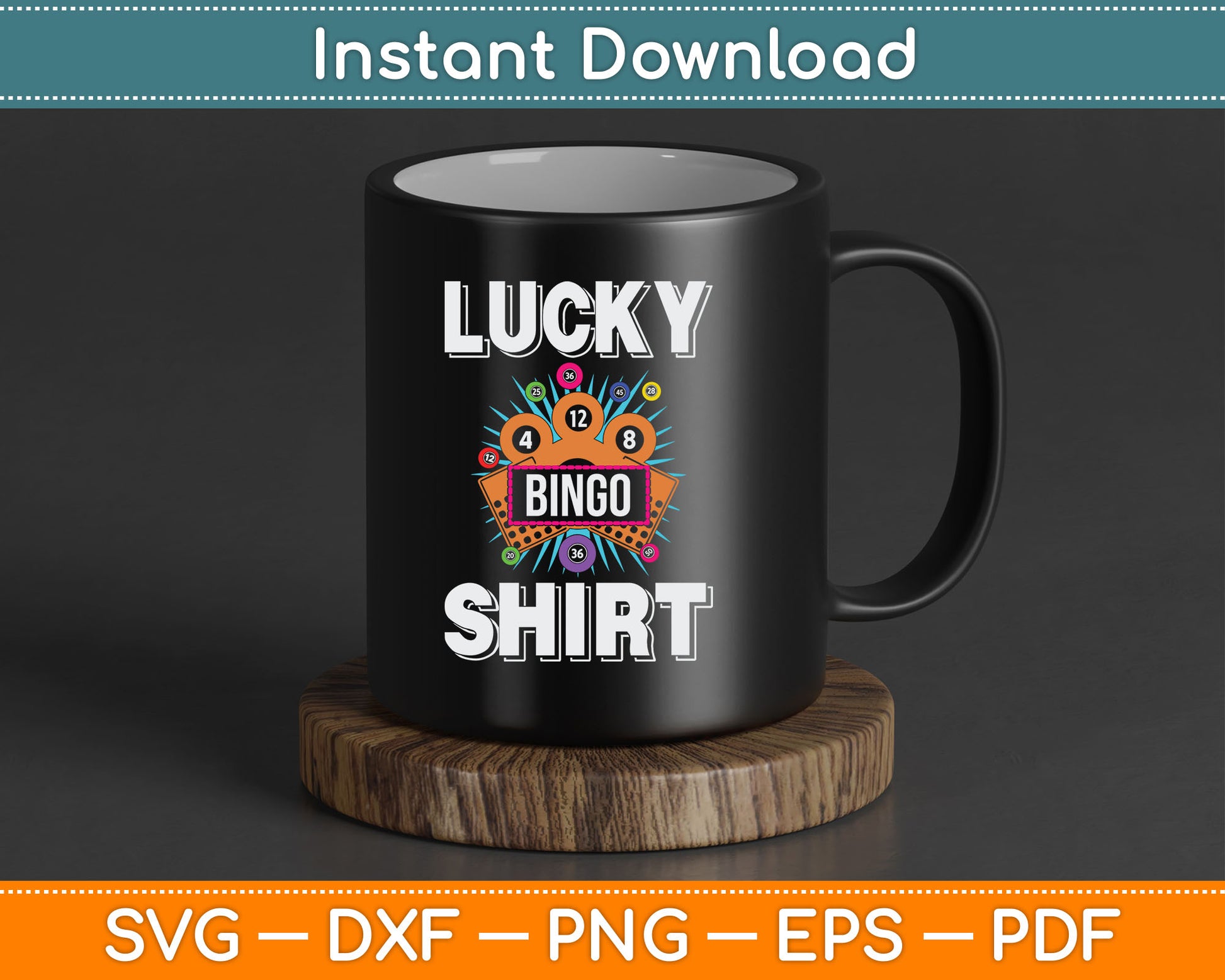 Lucky Bingo Shirt Gambling Fun Bingo Lover SVG Digital Cutting File