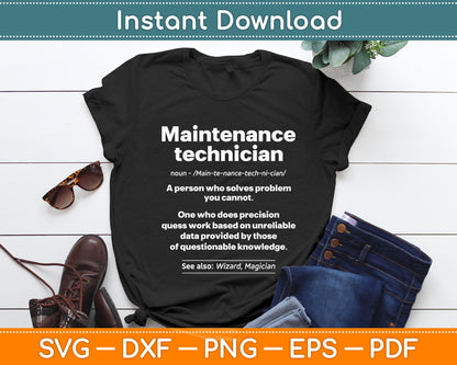 Maintenance Technician Job Definition Funny Svg Png Dxf Digital Cutting File