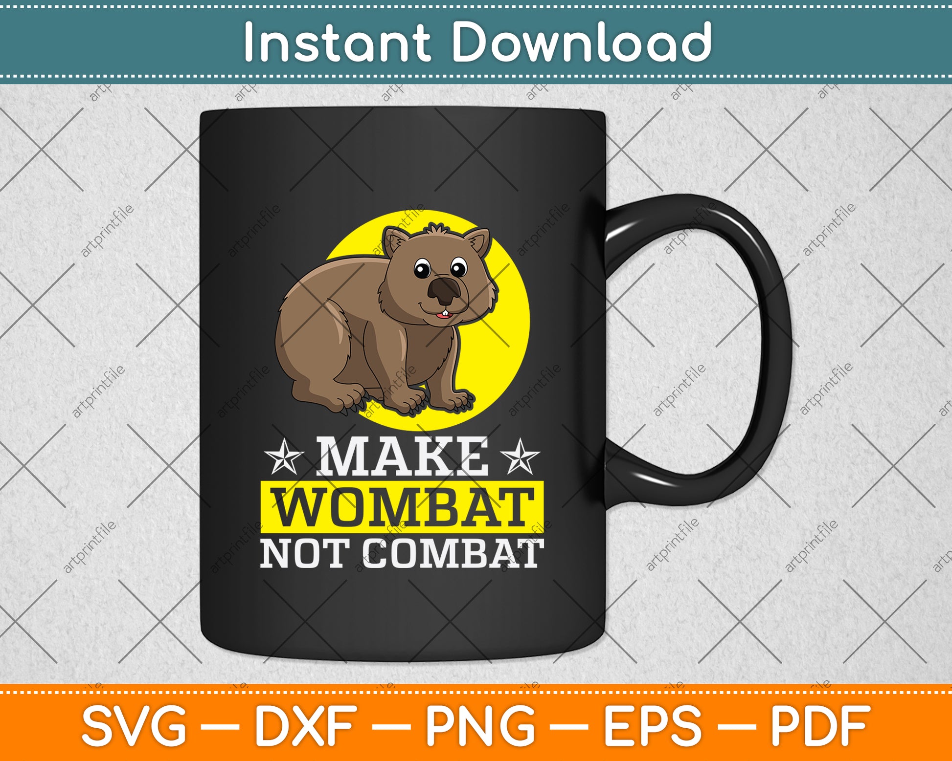 Make Wombat Not Combat Svg Png Dxf Digital Cutting File