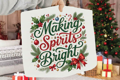 Making Spirits Bright Christmas PNG, Holiday Sublimation Design, Christmas Shirt PNG, Festive Christmas Digital Download