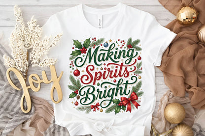 Making Spirits Bright Christmas PNG, Holiday Sublimation Design, Christmas Shirt PNG, Festive Christmas Digital Download