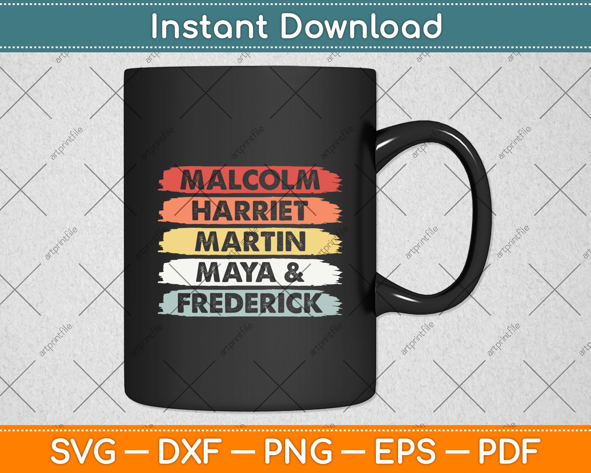 Malcolm Harriet Martin Maya Frederick Black History Svg Digital Cutting File