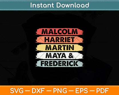 Malcolm Harriet Martin Maya Frederick Black History Svg Digital Cutting File