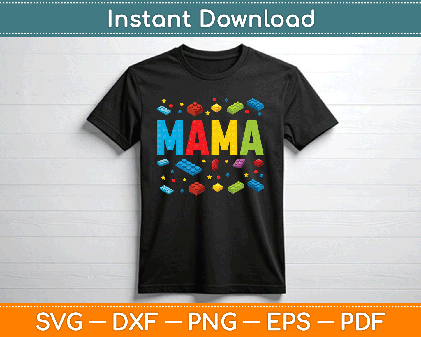 Mama Master Builder Building Bricks Blocks Funny Mothers Day SVG Digital Cutting File