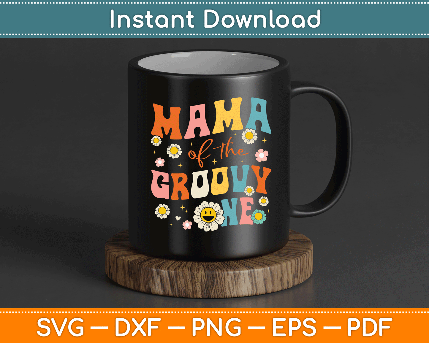 Mama Of The Groovy One 1st Birthday Pregnancy Announcement SVG Digital Cutting File