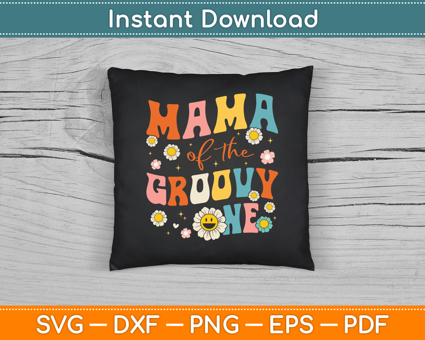 Mama Of The Groovy One 1st Birthday Pregnancy Announcement SVG Digital Cutting File