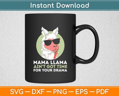 Mama Llama Alpaca Funny Svg Digital Cutting File