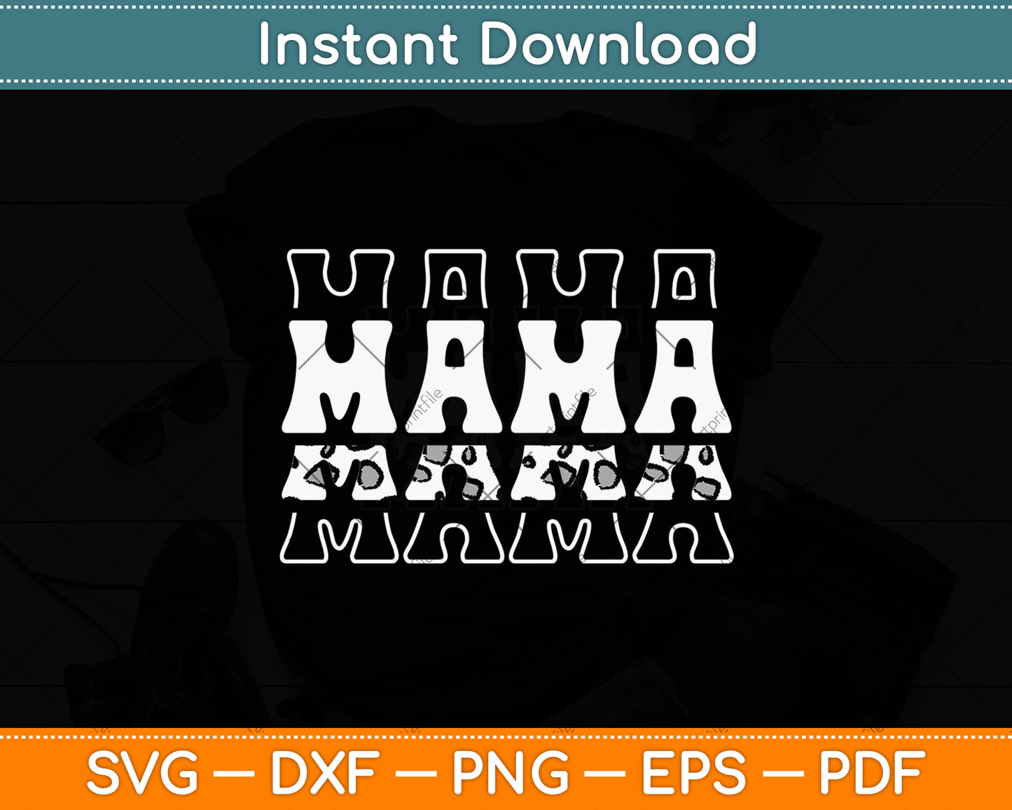 Mama Funny Mothers Day Svg Digital Cutting File
