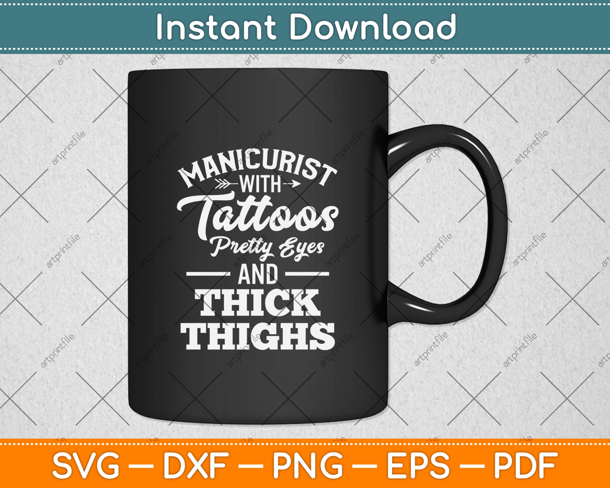 Manicurist With Tattoos Pretty Eyes And Thick Thighs Svg Png Dxf Digital Cutting File
