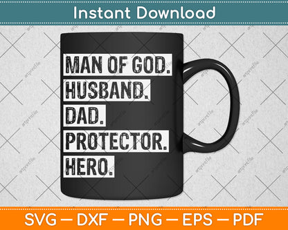 Man of God Husband Dad Protector Hero Svg Digital Cutting File