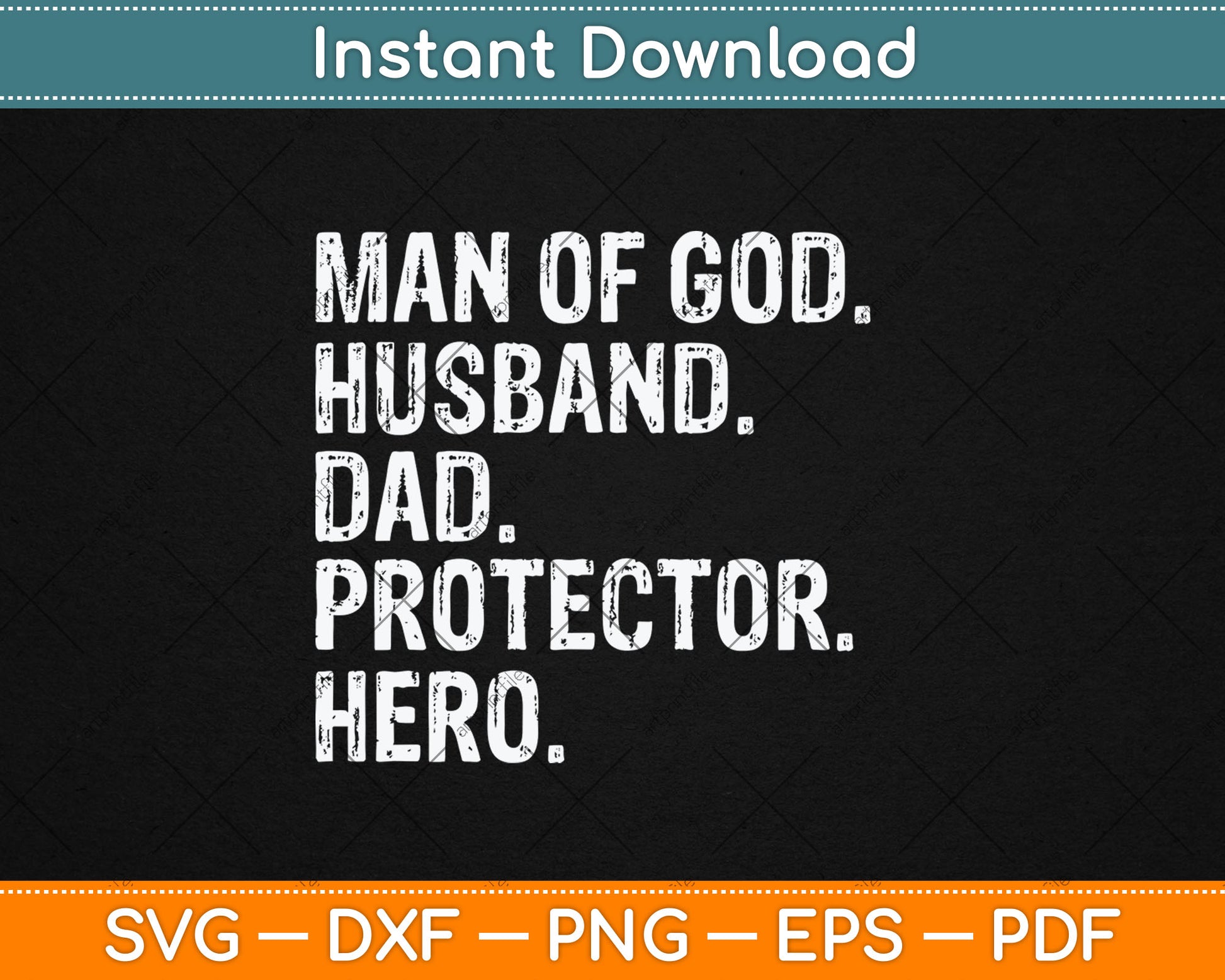 Man of God Husband Dad Protector Hero Svg Digital Cutting File