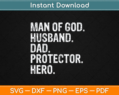 Man of God Husband Dad Protector Hero Svg Digital Cutting File