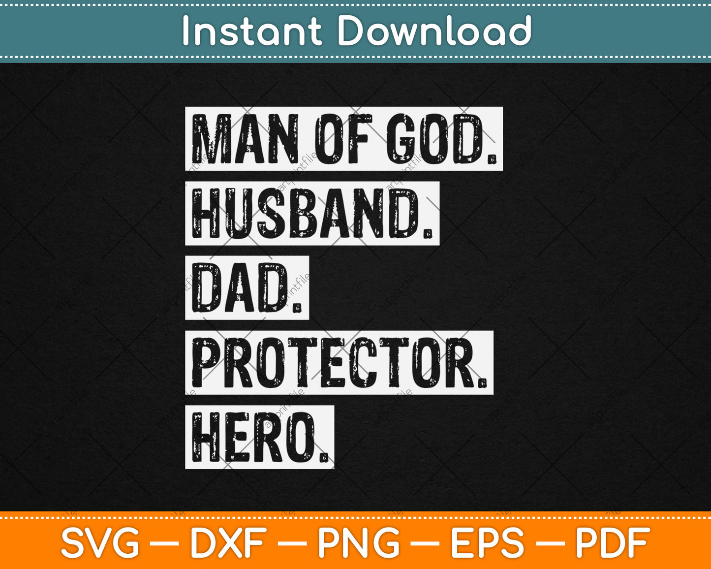 Man of God Husband Dad Protector Hero Svg Digital Cutting File