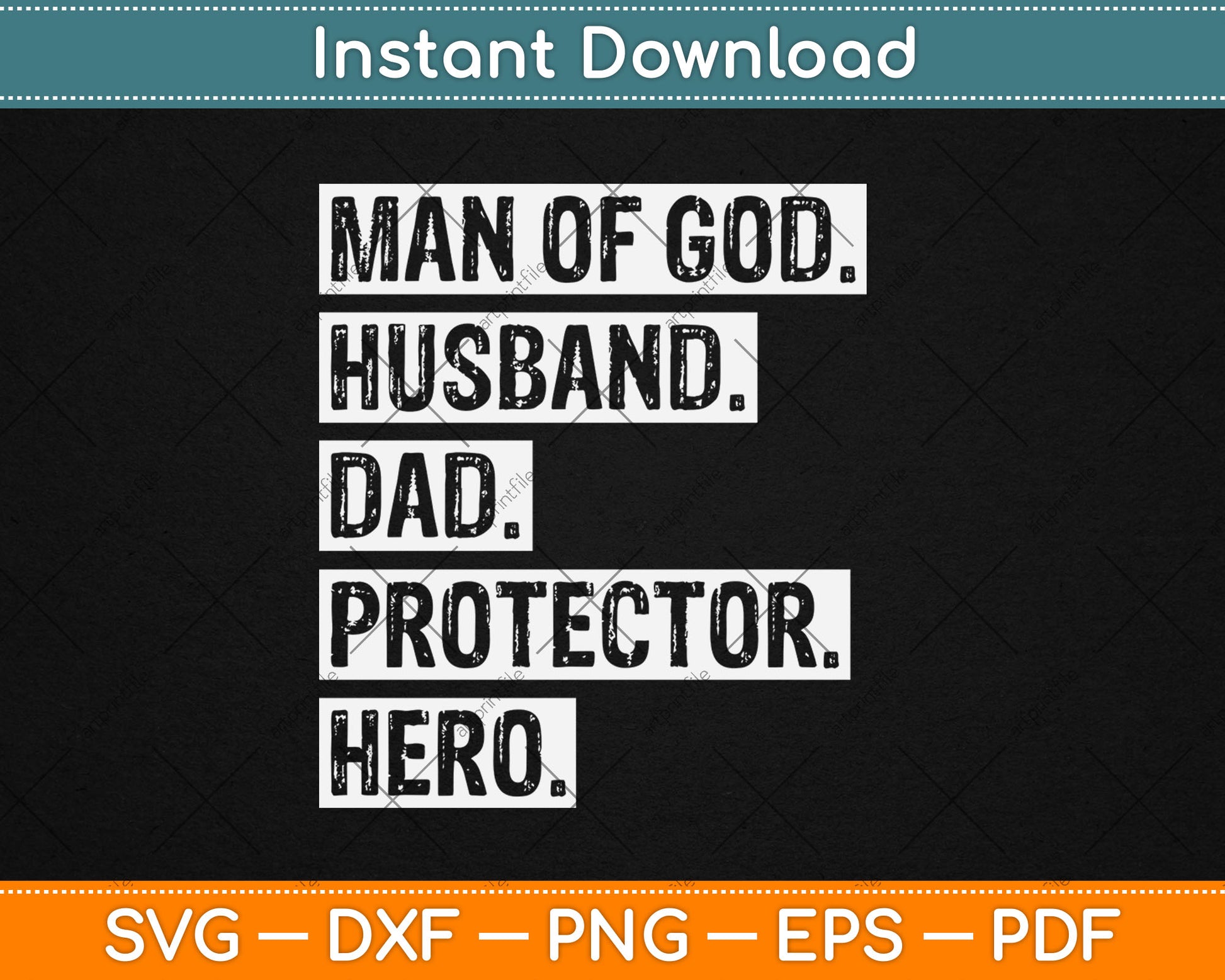 Man of God Husband Dad Protector Hero Svg Digital Cutting File