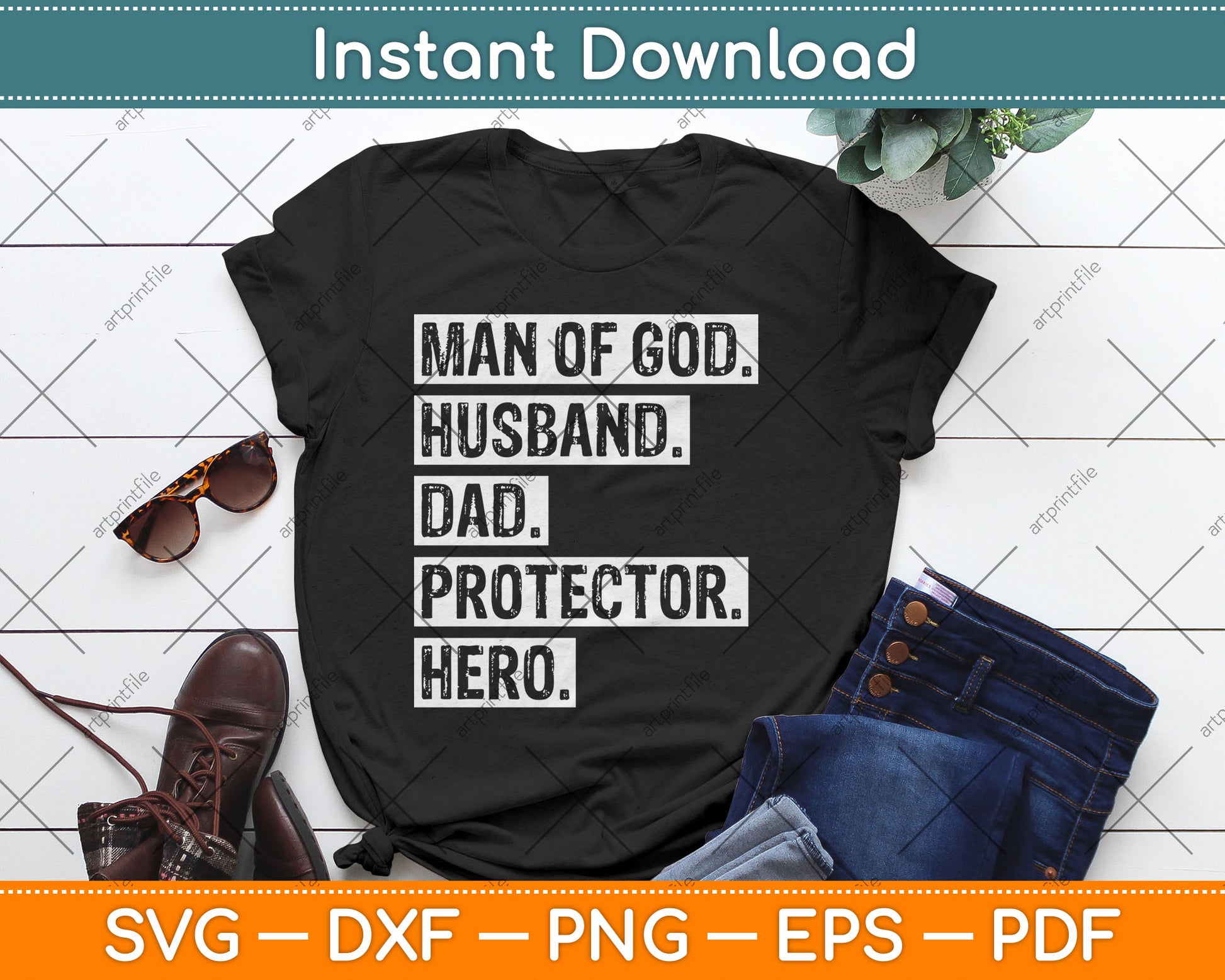 Man of God Husband Dad Protector Hero Svg Digital Cutting File