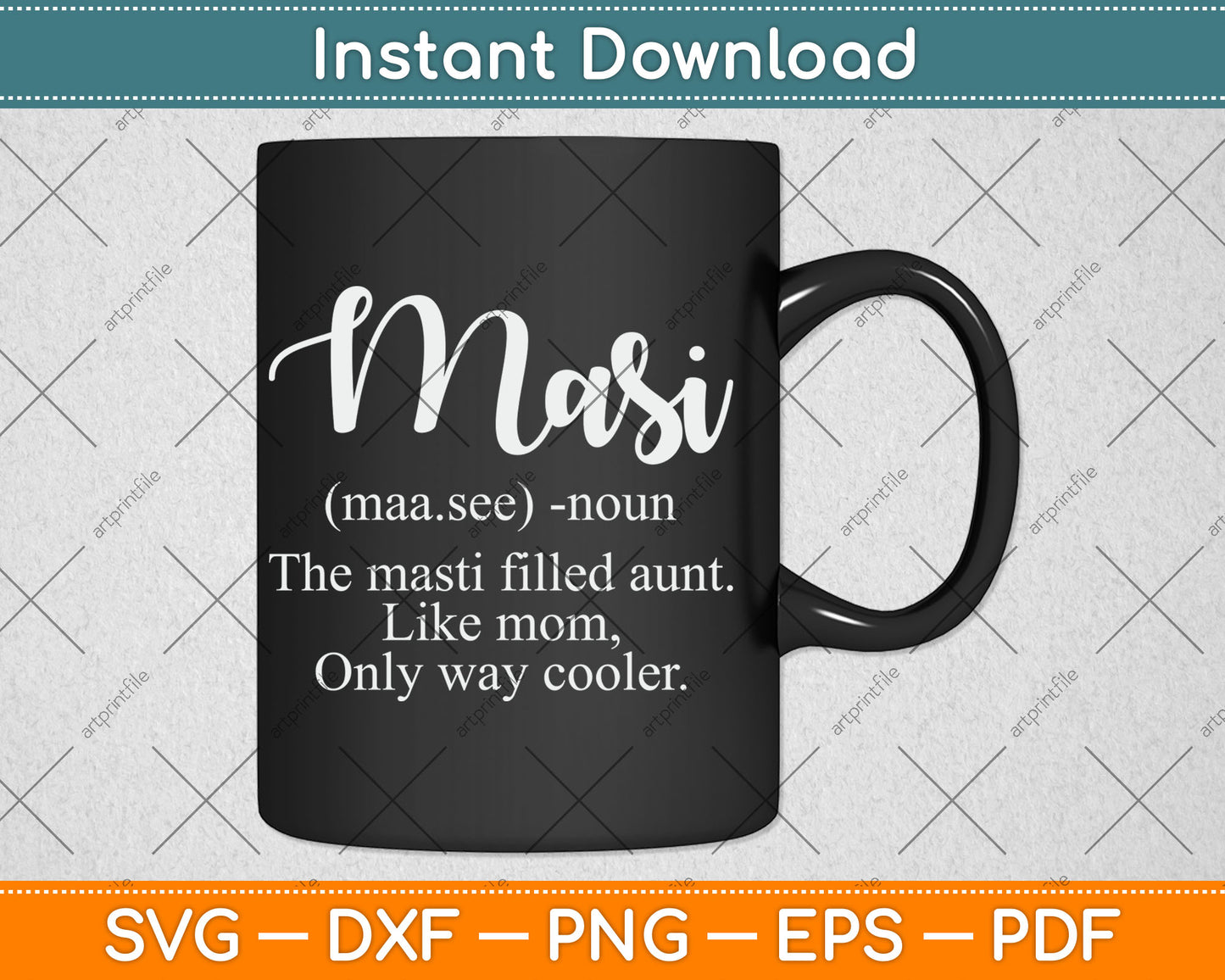Masi Definition Funny Aunt Auntie Indian Masi Svg Digital Cutting File