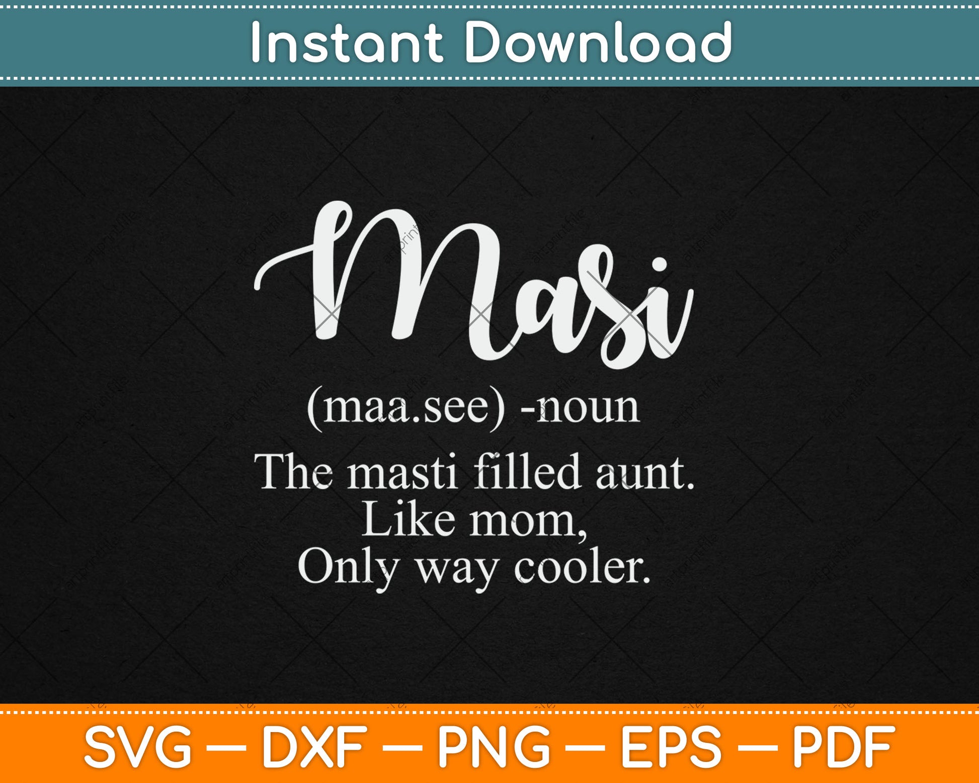Masi Definition Funny Aunt Auntie Indian Masi Svg Digital Cutting File
