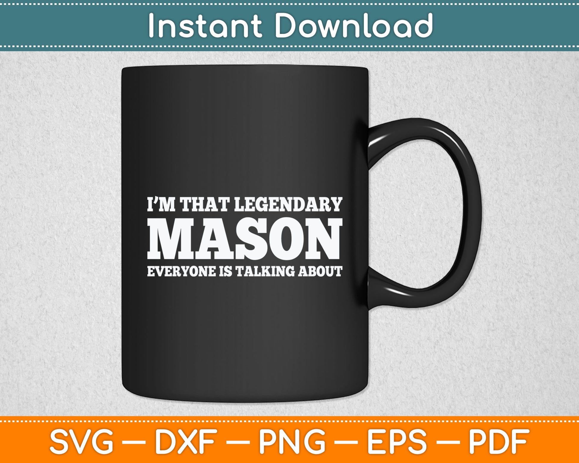 Mason Personal Name Funny Mason Svg Digital Cutting File